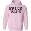 Baylen Levine Merch Frick Vape Light Pink Hoodie