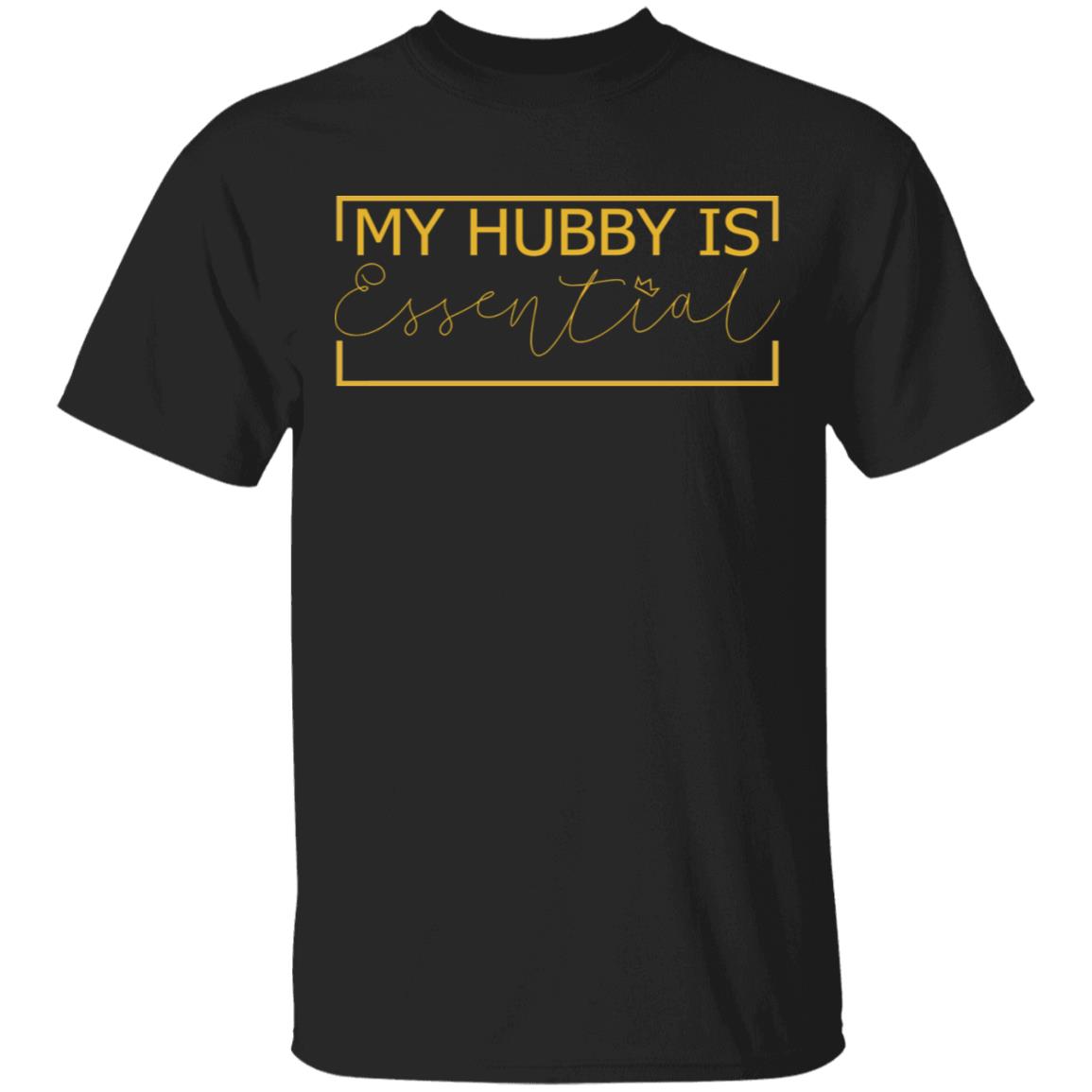 Black Fathers Exist T Shirt My Hubby Is Essential Black Fathers Exist T Shirt My Hubby Is Essential