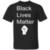 Black Lives Matter Black T Shirt