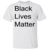 Black Lives Matter White T Shirt