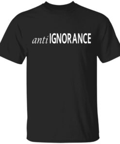 Black Owned T Shirt Business Anti Ignorance T-Shirt Black Owned T Shirt Business Anti Ignorance T-Shirt