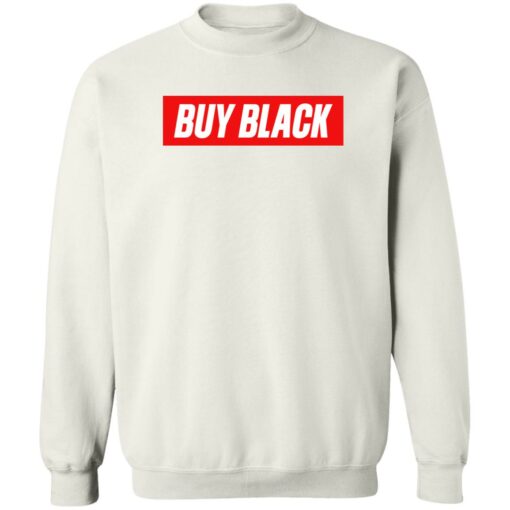 Black Owned T Shirt Business Buy Black Sweatshirt