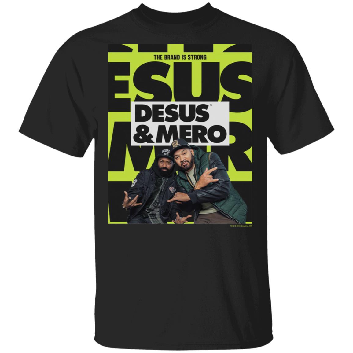 Bodega Boys Merch Desus Mero Season 2 Key Art T-Shirt Bodega Boys Merch Desus Mero Season 2 Key Art T-Shirt