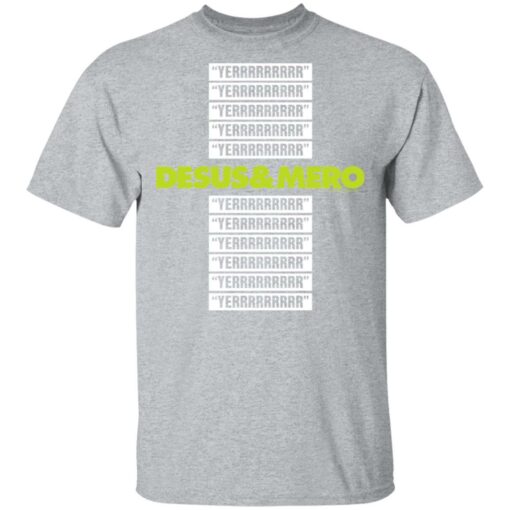 Bodega Boys Merch Desus Mero Yerrrrrrrrr Adult Short Sleeve White T-Shirt