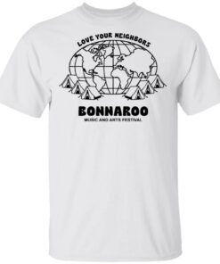 Bonnaroo Merch Love Your Neighbors Tee Bonnaroo Merch Love Your Neighbors Tee