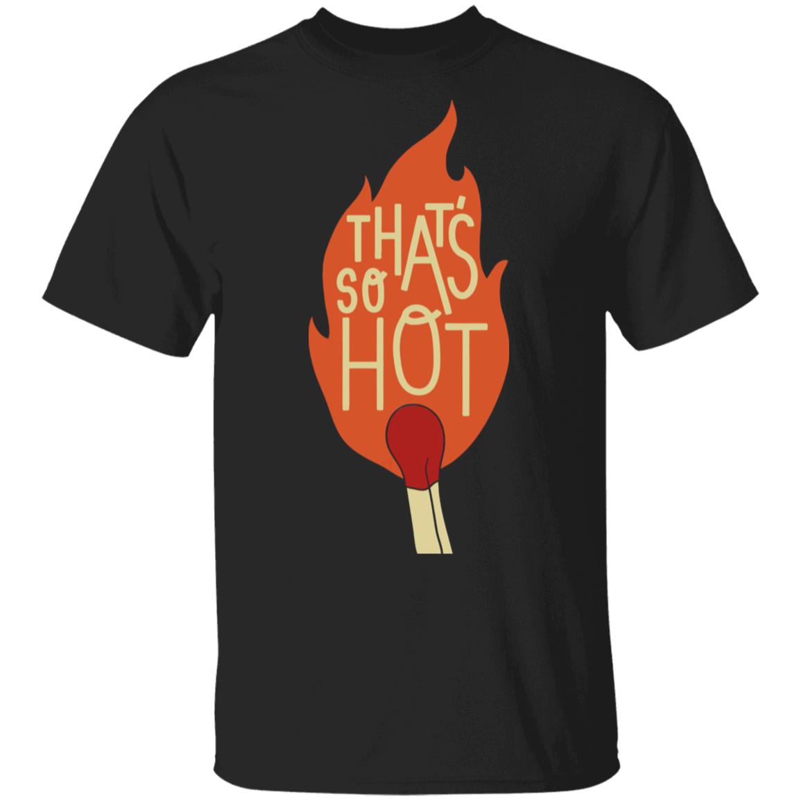Bramfam Merch The That's So Hot Black Bramfam Merch The That's So Hot Black