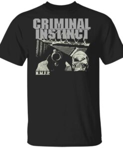 Brass City Merch Criminal Instinct NMFP T-Shirt Brass City Merch Criminal Instinct NMFP T-Shirt