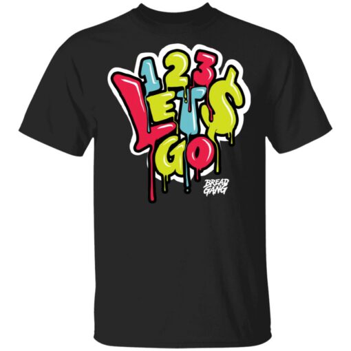 Bread Gang Merch Let’s Go T-Shirt