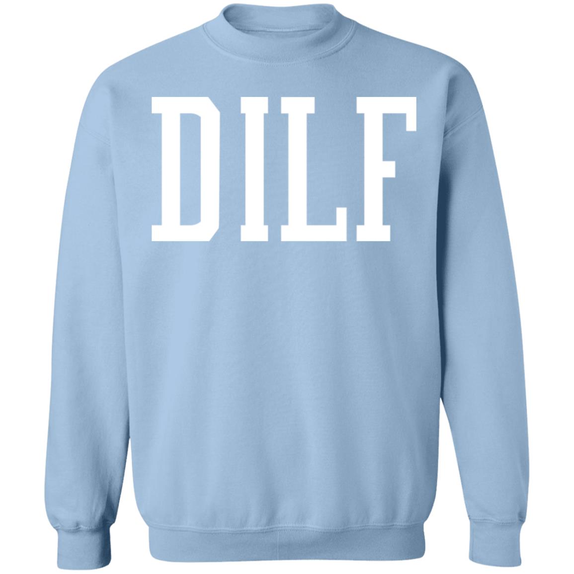 Callherdaddy Merch Dilf Crewneck Callherdaddy Merch Dilf Crewneck