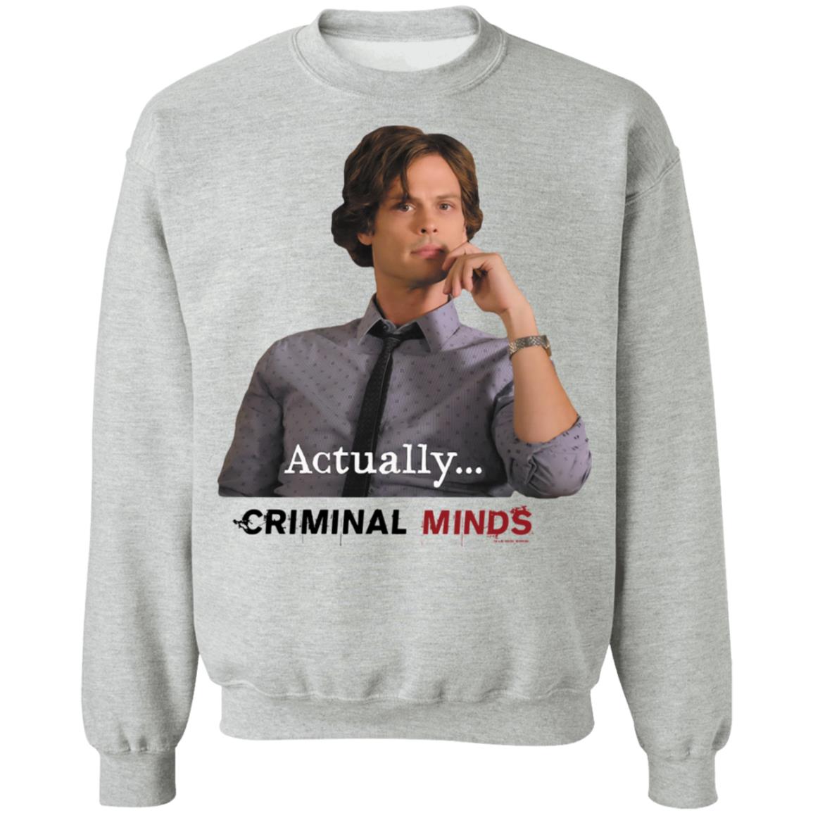Cbs Criminal Minds Merch Criminal Minds Spencer Reid Actually Crewneck Sweatshirt Cbs Criminal Minds Merch Criminal Minds Spencer Reid Actually Crewneck Sweatshirt