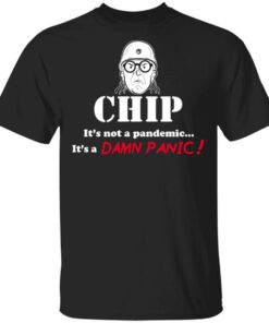 Chip Chipperson Merch Chip Chipperson Damn Panic Shirt Chip Chipperson Merch Chip Chipperson Damn Panic Shirt