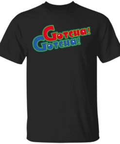 Chip Chipperson Merch Gotcha Gotcha Red Blue Shirt Chip Chipperson Merch Gotcha Gotcha Red Blue Shirt