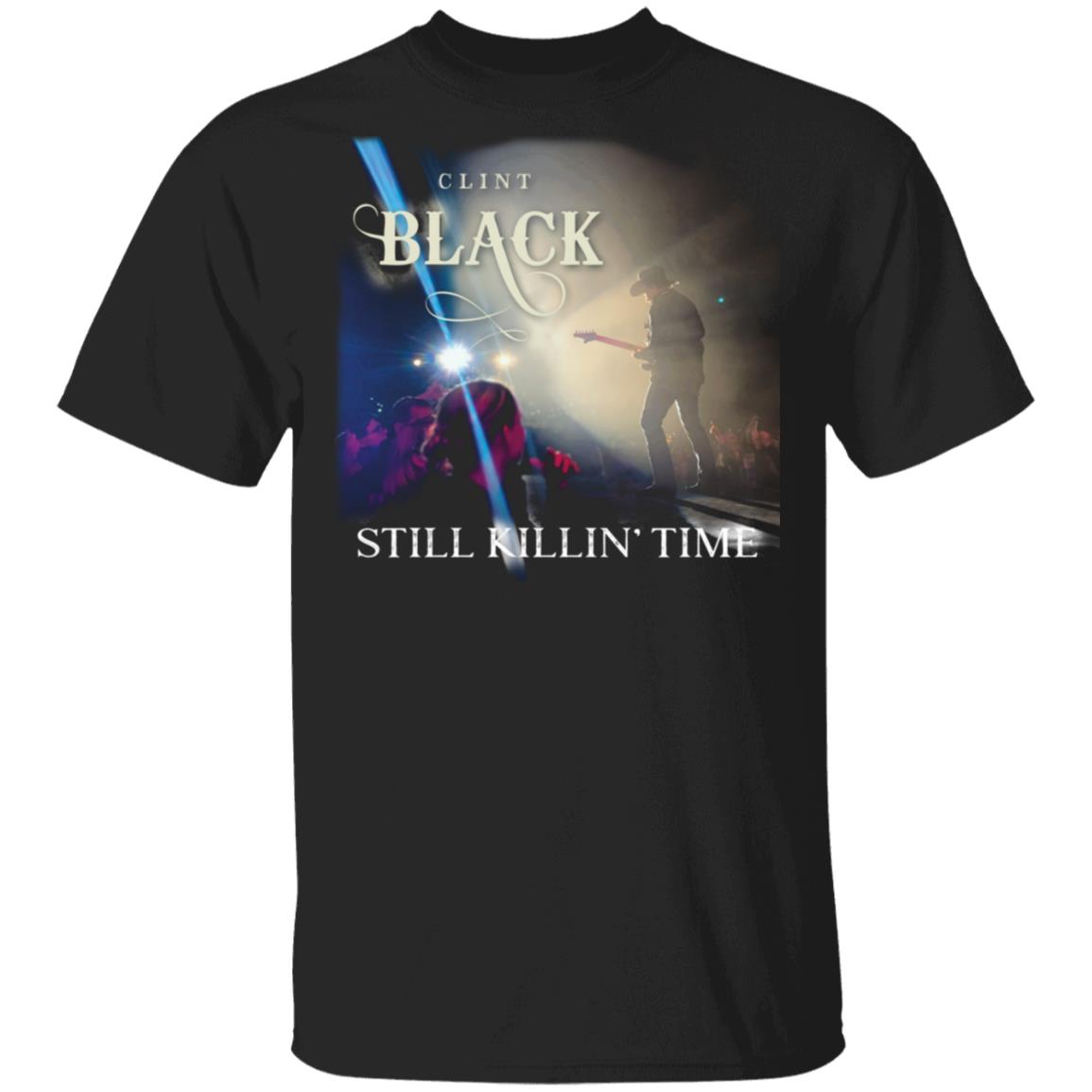 Clint Black Still Killin' Time Shirt Clint Black Still Killin' Time Shirt