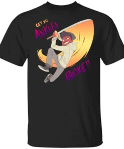 Coryxkenshin Merch Get Yo Ankles Broke Shirt Coryxkenshin Merch Get Yo Ankles Broke Shirt