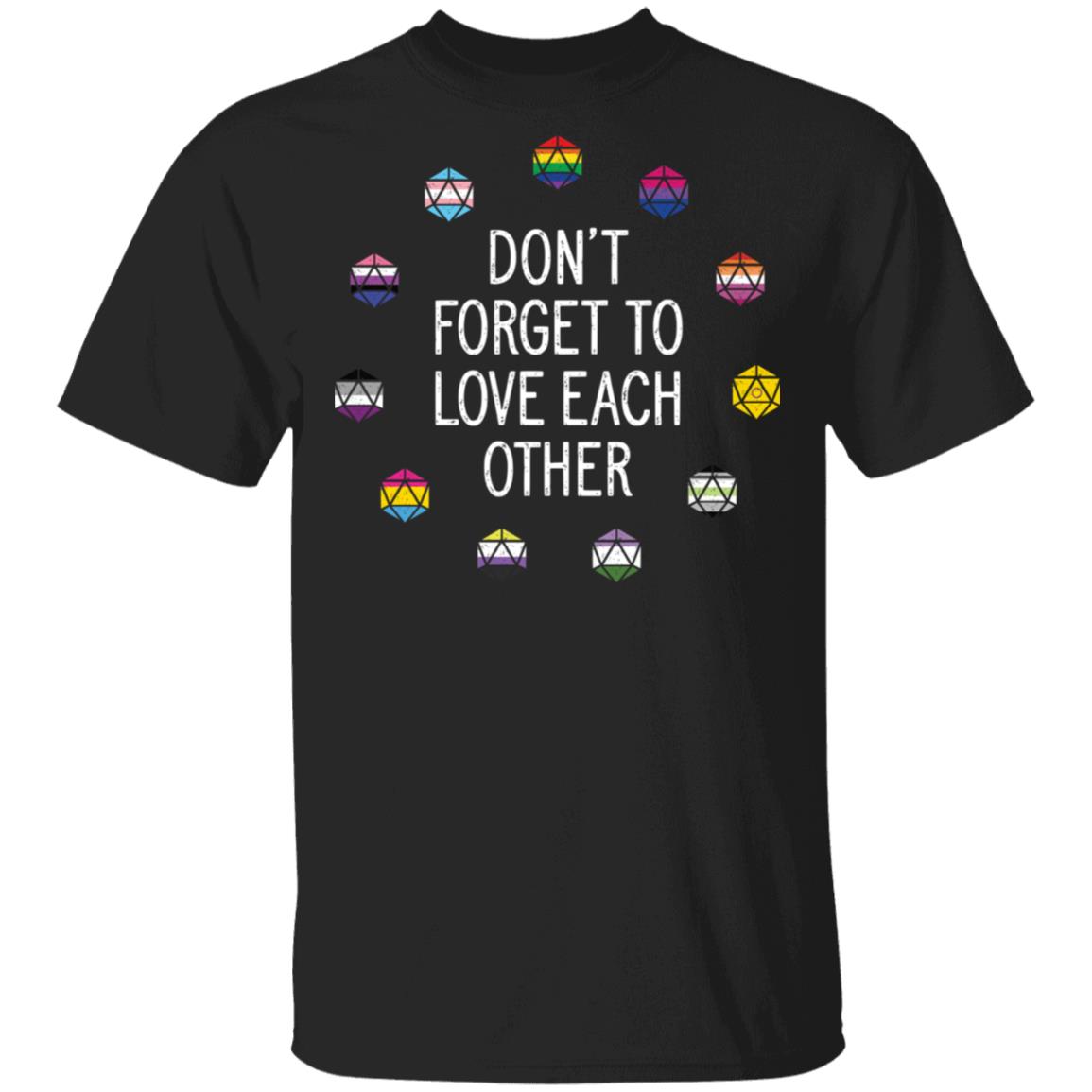 Critical Role Merch Don't Forget To Love Each Other T-Shirt Critical Role Merch Don't Forget To Love Each Other T-Shirt