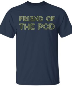 Crooked Media Merch Friend Of The POD Navy T-Shirt Crooked Media Merch Friend Of The POD Navy T-Shirt