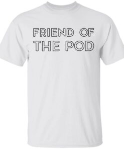 Crooked Media Merch Friend Of The POD White T-Shirt Crooked Media Merch Friend Of The POD White T-Shirt