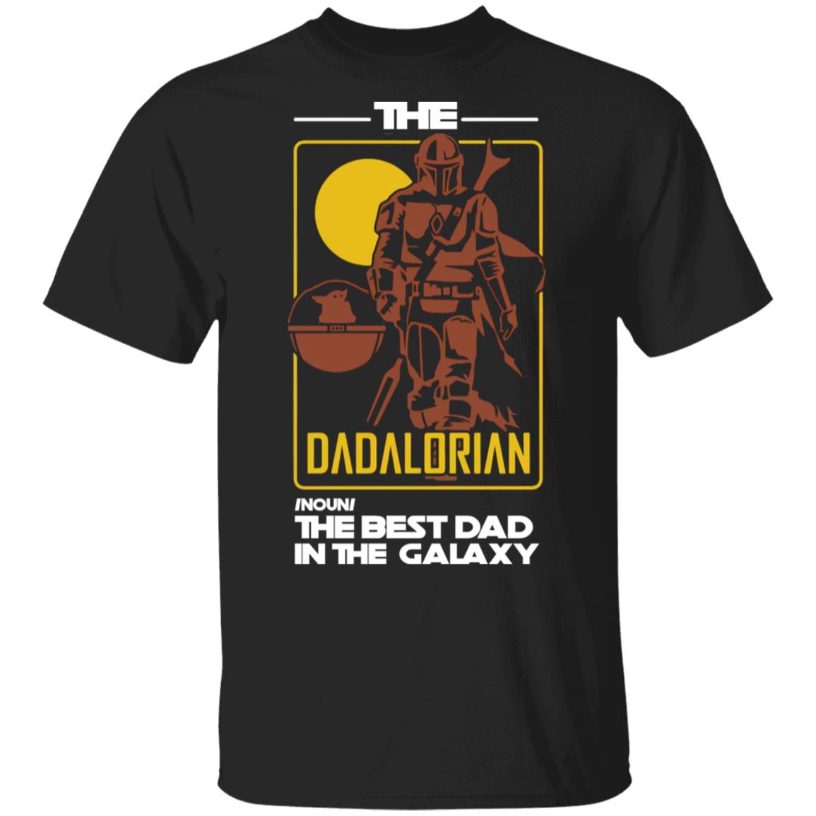Dadalorian Shirt Dadalorian Shirt