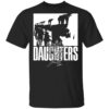 Daughters Band Merch Bust Tee