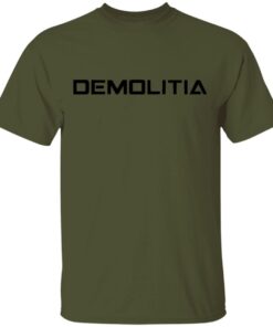 Demo Ranch Merch Demolitia T-Shirt Demo Ranch Merch Demolitia T-Shirt