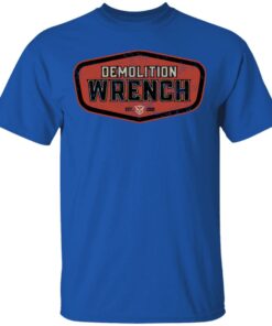 Demo Ranch Merch Demolition Ranch Demolition Wrench Shirt Demo Ranch Merch Demolition Ranch Demolition Wrench Shirt