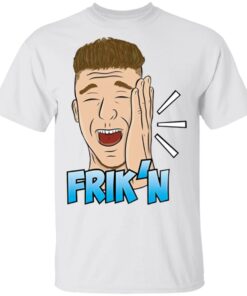 Infinite Merch Frik’n Shirt Infinite Merch Frik’n Shirt