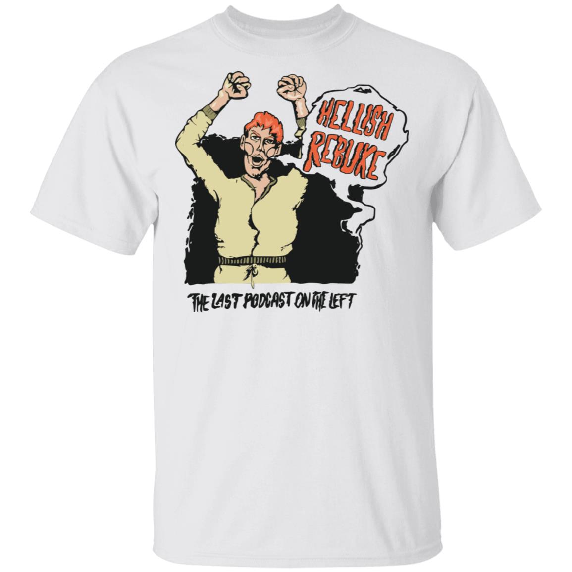 Last Podcast On The Left Merch Hellish Rebuke Men's Tee Last Podcast On The Left Merch Hellish Rebuke Men's Tee