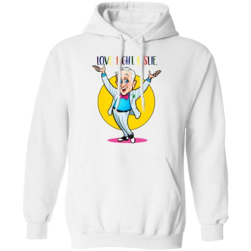 Leslie Jordan Merch Love Light Leslie Hoodie