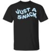 Matty Matheson Merch Just A Snack Tee
