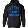 Matty Matheson Merch Matty Sport Athletic Hoodie