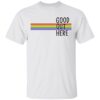 Mcelroy Merch Good Out Here Shirt