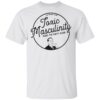 My Favorite Murder Merch Toxic Masculinity Tee