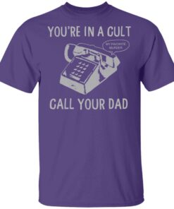 Myfavoritemurder Merch Call Your Dad Tee Myfavoritemurder Merch Call Your Dad Tee