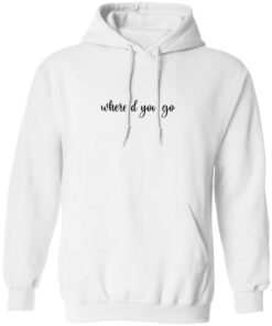 Noah Schnacky Merch Limited Supply Where’d You Go Sweatshirt Noah Schnacky Merch Limited Supply Where’d You Go Sweatshirt