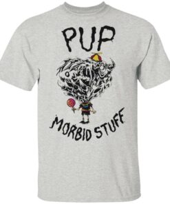 Pup Merch Morbid Stuff Monster T-Shirt Pup Merch Morbid Stuff Monster T-Shirt