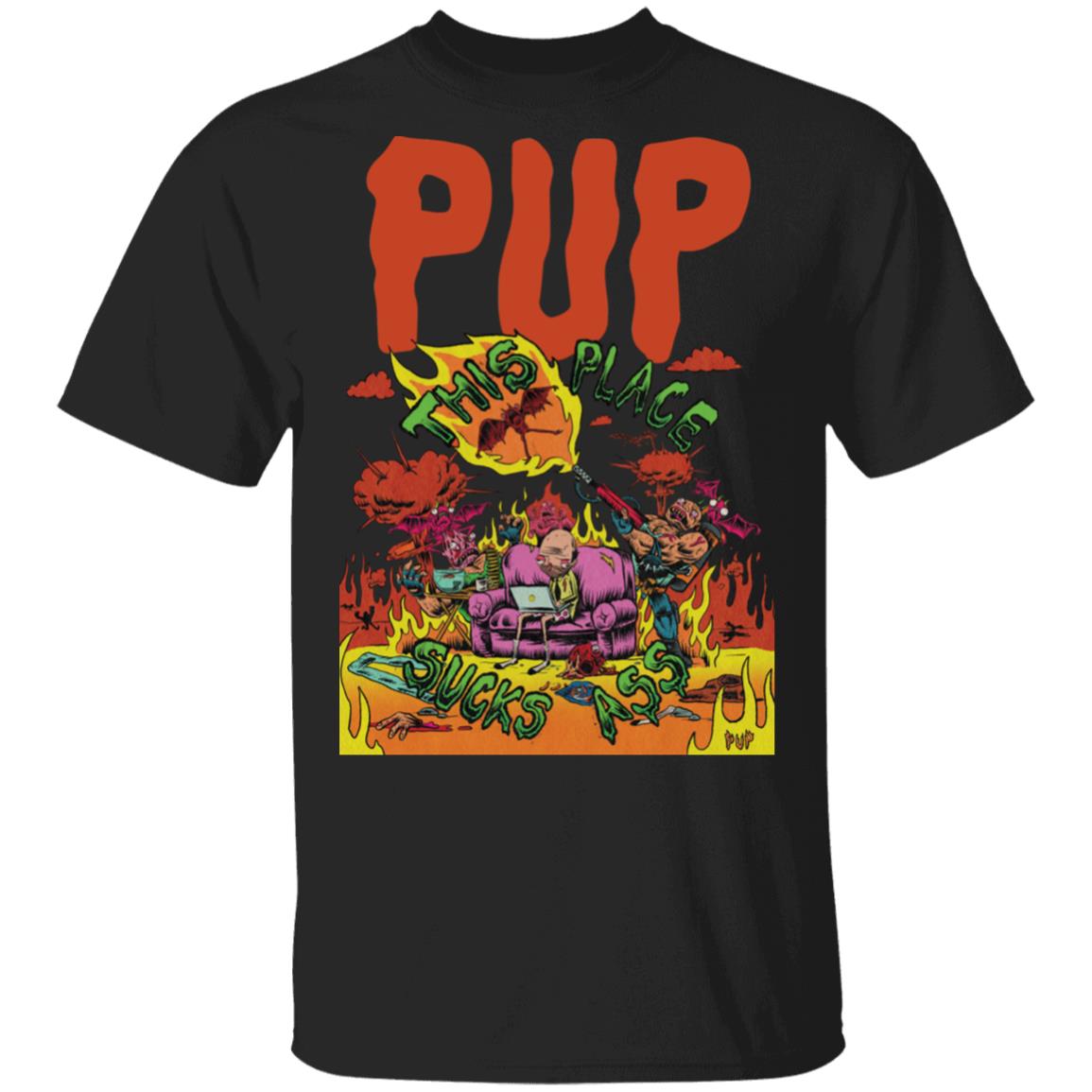 Pup Merch This Shirt Sucks Ass T-Shirt Pup Merch This Shirt Sucks Ass T-Shirt
