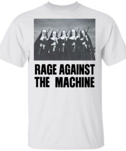 Rage Against The Machine Merch Nuns And Guns White Tee Rage Against The Machine Merch Nuns And Guns White Tee