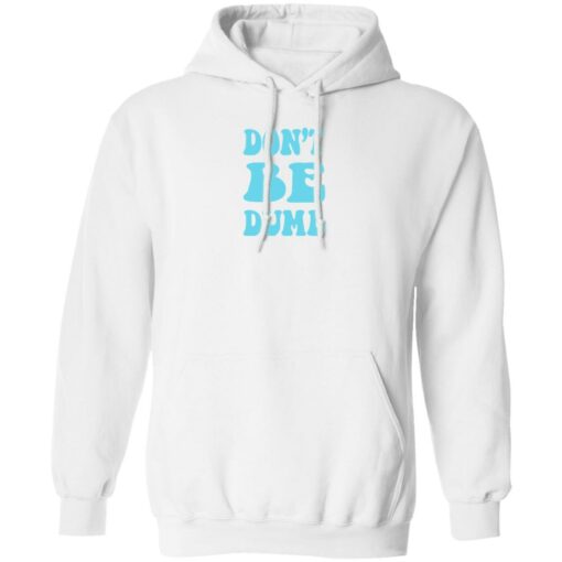 Randumb Merch Don’t Be Dumb White Hoodie