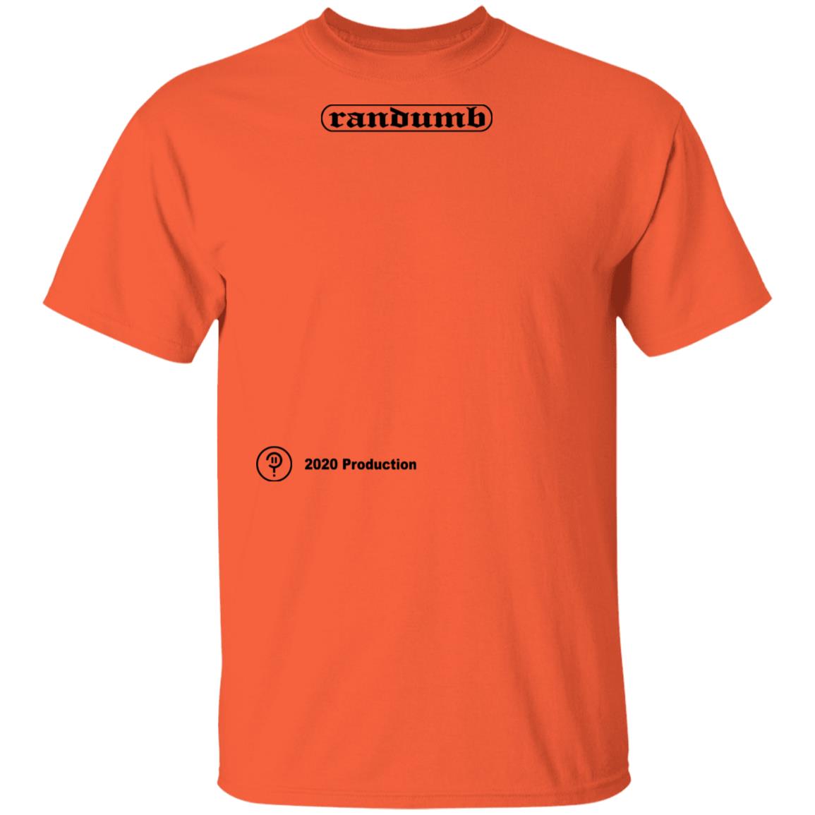 Randumb Merch Don't be Dumb Shirt Randumb Merch Don't be Dumb Shirt