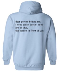 Ryland Storms Merch Dear Person Behind Me Unisex Hoodie