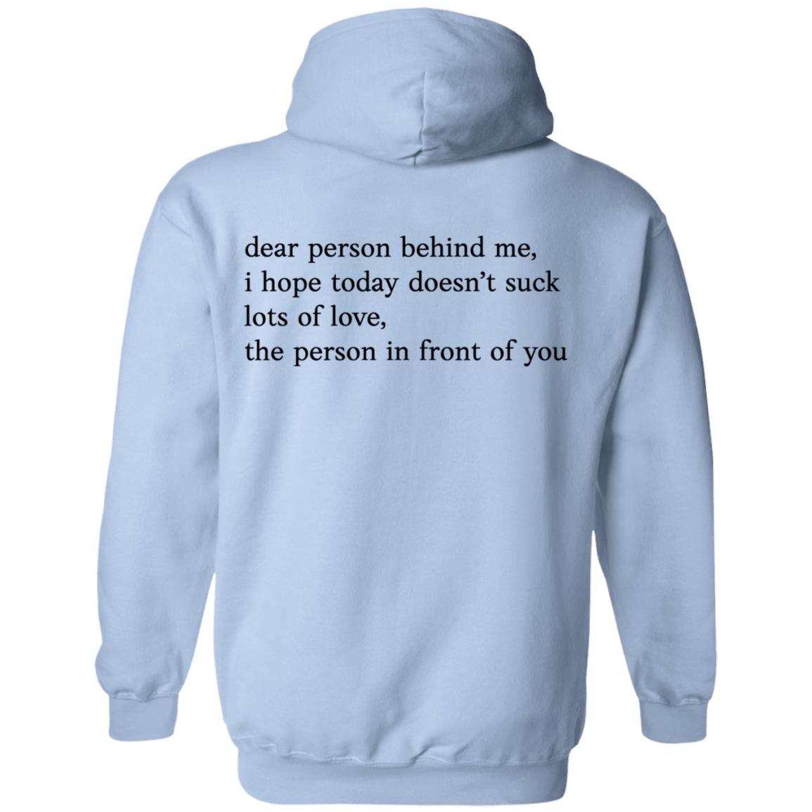 Ryland Storms Merch Dear Person Behind Me Unisex Hoodie Ryland Storms Merch Dear Person Behind Me Unisex Hoodie