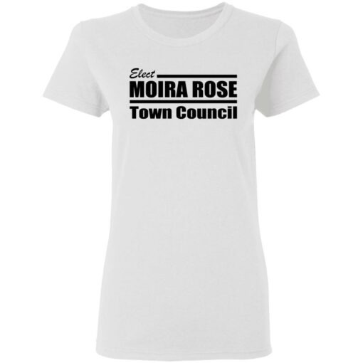 Schitts Creek Merch Elect Moira Rose Ladies T-Shirt