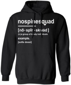 Sofie Dossi Merch Nospinesquad Adult Hoodie Sofie Dossi Merch Nospinesquad Adult Hoodie