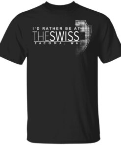 Tacoma Strong Support The Swiss unisex t shirt Tacoma Strong Support The Swiss unisex t shirt