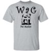Tacoma Strong Support Wag Pet Market unisex T Shirt