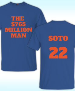 765 Million Man Juan Soto #22 Shirt 765 Million Man Juan Soto #22 Shirt