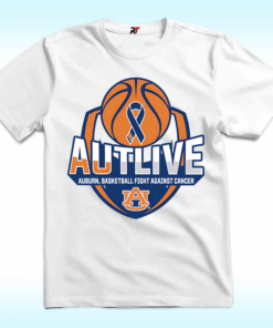 Autlive Auburn Basketball Fight Against Cancer Shirt Autlive Auburn Basketball Fight Against Cancer Shirt