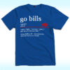 Buffalo Bills Go Bills Definition Shirt