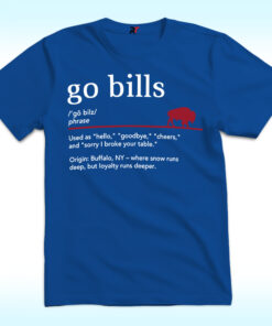 Buffalo Bills Go Bills Definition Shirt Buffalo Bills Go Bills Definition Shirt