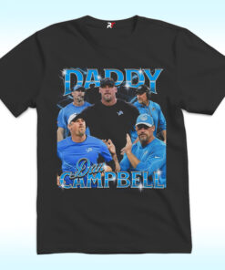 Daddy Dan Campbell Shirt Daddy Dan Campbell Shirt
